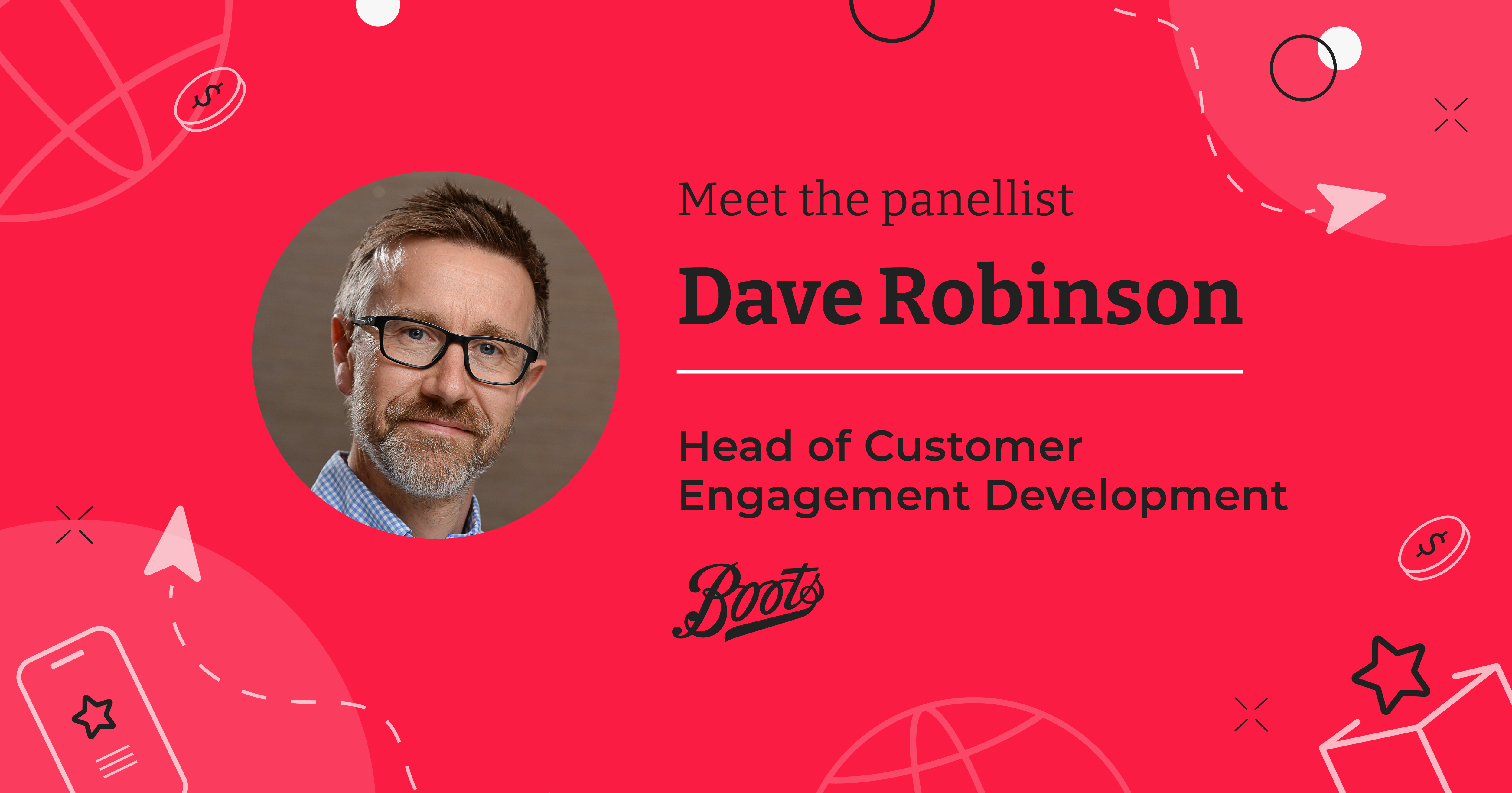 Meet the Panellist | Future of Loyalty | Dave Robinson of Boots | Red Badger